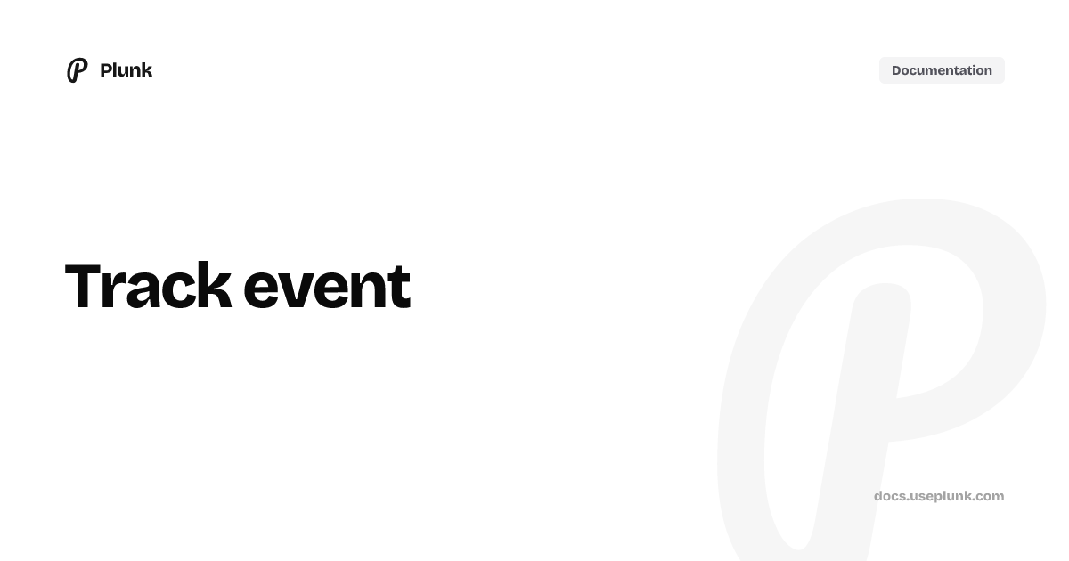 Plunk Documentation
